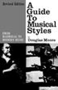 A Guide to Musical Styles