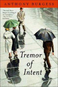 Tremor of Intent - A Novel
