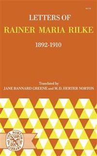 Letters of Rainer Maria Rilke, 1892-1910