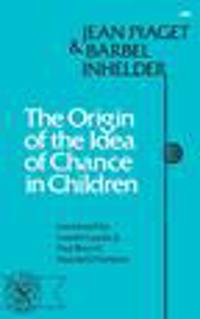 Bokomslag för "The Origin of the Idea of Chance in Children"