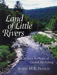 Land of Little Rivers