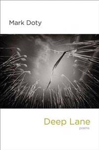 Deep Lane - Poems