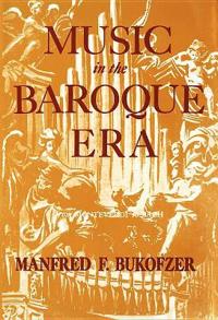 Music in the Baroque Era, from Monteverdi to Bach.