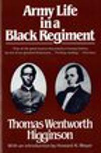 Bokomslag för "Army Life in a Black Regiment"