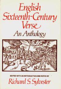 English Sixteenth Century Verse: An Anthology