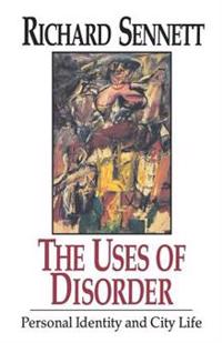 The Uses of Disorder