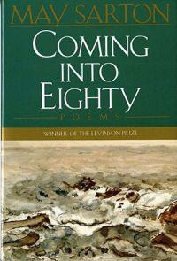 Coming into Eighty