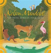 Nelson Mandela's Favorite African Folktales