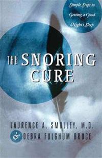 The Snoring Cure