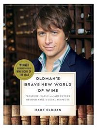 Oldman's Brave New World of Wine