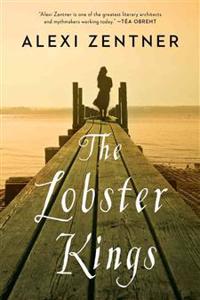 The Lobster Kings - A Novel