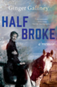 Bokomslag för "Half Broke"