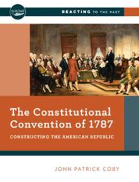 Bokomslag för "The Constitutional Convention of 1787"