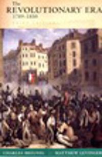 The Revolutionary Era, 1789-1850