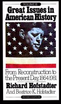 Great Issues in American History, Vol. III