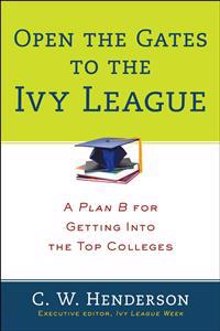 Open The Gates To The Ivy League