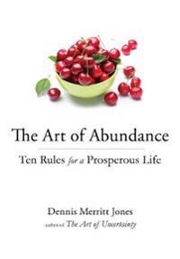 The Art of Abundance