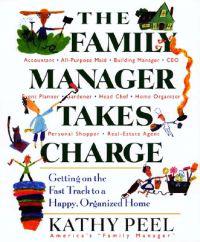 The Family Manager Takes Charge