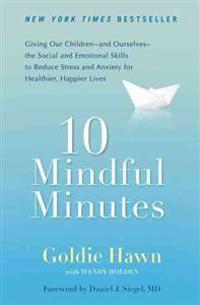 Hawn, G: 10 Mindful Minutes