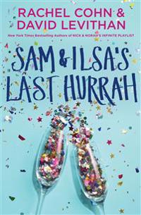 Sam & Ilsa's Last Hurrah