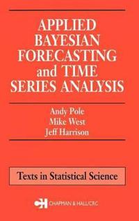 Applied Bayesian Forecasting and Time Series Analysis
