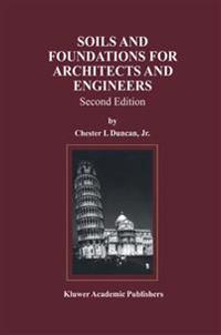 Bokomslag för "Soils and Foundations for Architects and Engineers"
