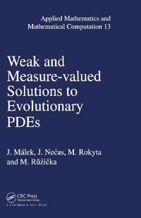 Weak and Measure-Valued Solutions to Evolutionary PDEs