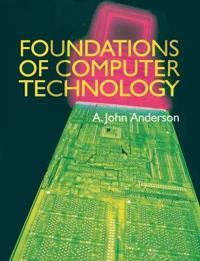 Foundations of Computer Technology