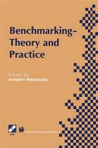 Benchmarking — Theory and Practice