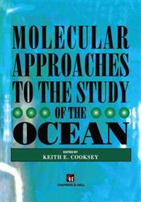 Molecular Approaches to the Study of the Ocean