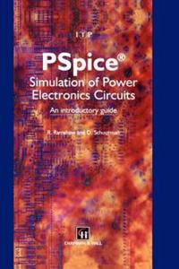 PSpice Simulation of Power Electronics Circuits