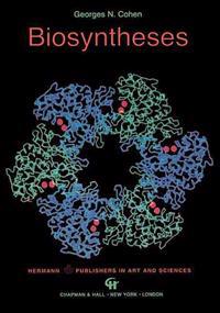 Biosyntheses