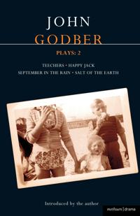 Godber Plays: 2