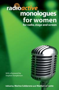 Radioactive Monologues for Women