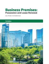 Business Premises: Possession and Lease Renewal