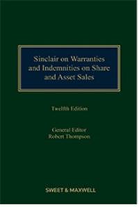 Sinclair on Warranties and Indemnities on Share and Asset Sales