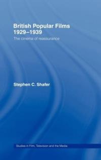 Bokomslag för "British Popular Films 1929-1939"