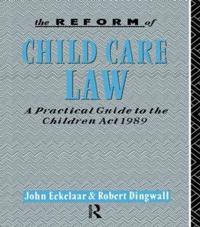 The Reform of Child Care Law