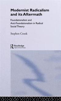 Bokomslag för "Modernist Radicalism and its Aftermath"