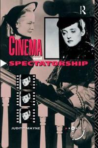 Cinema and Spectatorship
