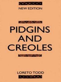 Pidgins and Creoles