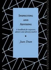 Inspecting and Advising