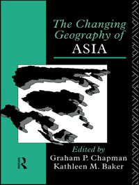 Bokomslag för "The Changing Geography of Asia"