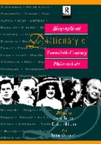 Bokomslag för "Biographical Dictionary of Twentieth-Century Philosophers"