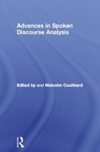 Advances in Spoken Discourse Analysis