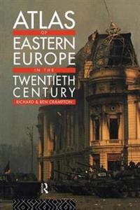 Bokomslag for "Atlas of Eastern Europe in the Twentieth Century"