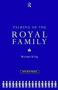 Bokomslag för "Talking of the Royal Family"