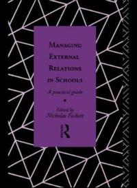 Managing External Relations in Schools