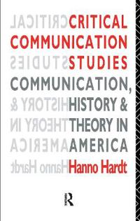 Critical Communication Studies