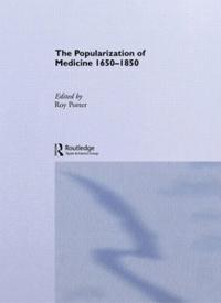 Bokomslag for "The Popularization of Medicine"